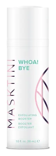 Masktini Whoa! Bye Exfoliating Booster