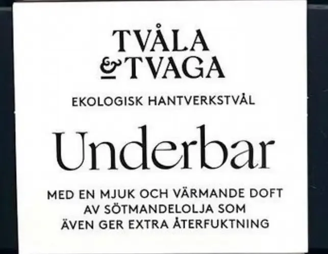 Tvåla & Tvaga Underbar